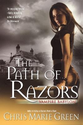 The Path of Razors: Vampire Babylon, Book Five - Chris Marie Green - cover