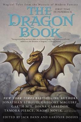 The Dragon Book: Magical Tales from the Masters of Modern Fantasy - cover