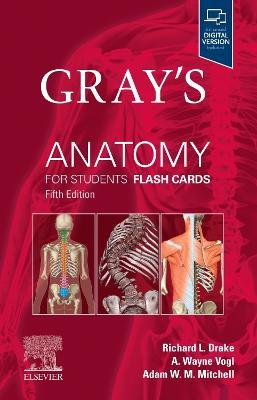 Gray's Anatomy for Students Flash Cards - Richard L. Drake,A. Wayne Vogl,Adam W. M. Mitchell - cover