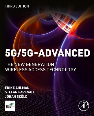 5G/5G-Advanced: The New Generation Wireless Access Technology - Erik Dahlman,Stefan Parkvall,Johan Skold - cover