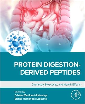 Protein Digestion-Derived Peptides: Chemistry, Bioactivity, and Health Effects - cover