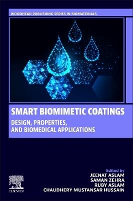 Smart Biomimetic Coatings: Design, Properties, and Biomedical Applications - cover