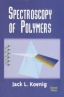 Spectroscopy of Polymers - J.L. Koenig - cover