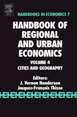 Handbook of Regional and Urban Economics: Cities and Geography - cover