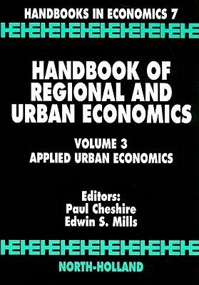 Handbook of Regional and Urban Economics: Applied Urban Economics - cover