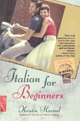 Italian for Beginners - Kristin Harmel - cover