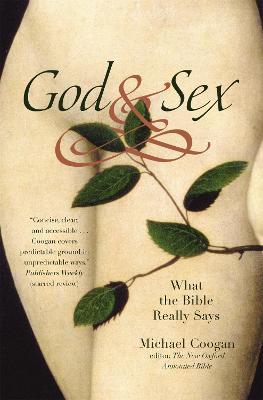 God And Sex: What the Bible Really Says - Michael Coogan - cover