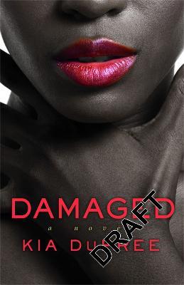 Damaged - Kia Dupree - cover