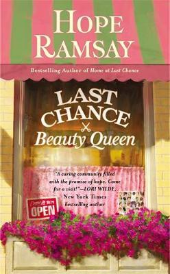 Last Chance Beauty Queen: Number 3 in series - Hope Ramsay - cover