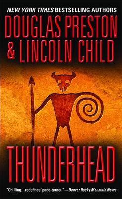 Thunderhead - Douglas Preston,Lincoln Child - cover