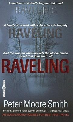 Raveling - Peter Moore Smith - cover