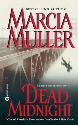 Dead Midnight - Marcia Muller - cover