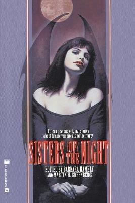 Sisters of the Night - Barbara Hambly,Martin Greenberg - cover