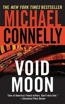 Void Moon - Michael Connelly - cover