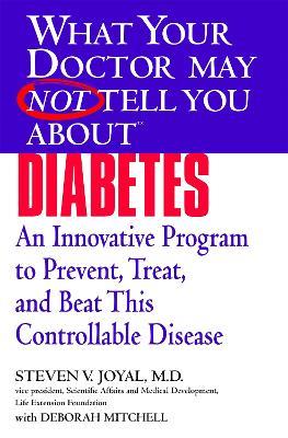 What Your Dr...Diabetes - Steven V. Joyal - cover