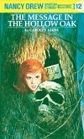 Nancy Drew 12: the Message in the Hollow Oak - Carolyn Keene - cover