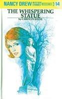 Nancy Drew 14: the Whispering Statue - Carolyn Keene - cover