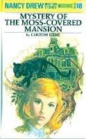 Nancy Drew 18: Mystery of the Moss-Covered Mansion - Carolyn Keene - cover