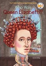 Who Was Queen Elizabeth I?