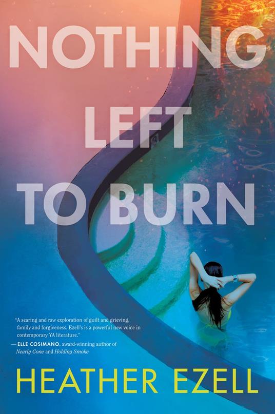 Nothing Left to Burn - Heather Ezell - ebook