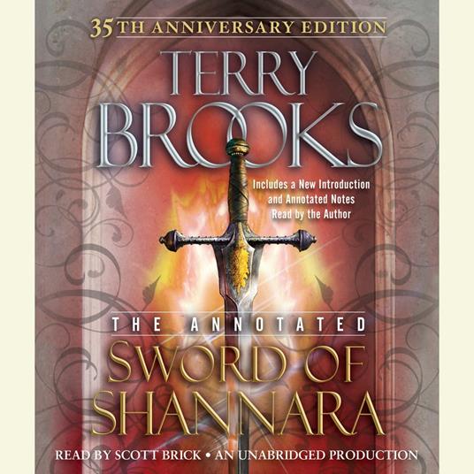 The Annotated Sword of Shannara: 35th Anniversary Edition