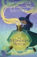 A Matter-of-Fact Magic Book: The Wednesday Witch - Ruth Chew - cover