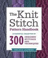 Knit Stitch Pattern Handbook, The - M Leapman - cover