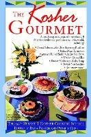 Kosher Gourmet: A Cookbook - 92nd Street Y Cooking School - cover