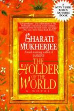 Holder of the World: A Novel