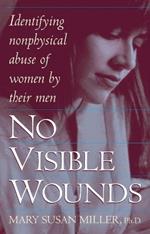 No Visible Wounds: Identifying Non-Physical Abuse of Women by Their Men