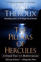 The Pillars of Hercules: A Grand Tour of the Mediterranean