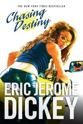 Chasing Destiny - Eric Jerome Dickey - cover