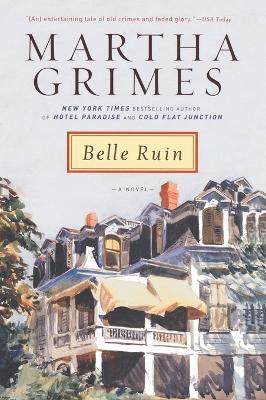 Belle Ruin - Martha Grimes - cover
