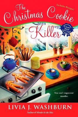 The Christmas Cookie Killer - Livia J. Washburn - cover