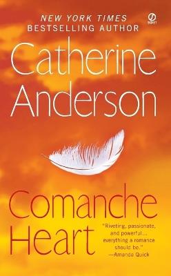 Comanche Heart - Catherine Anderson - cover