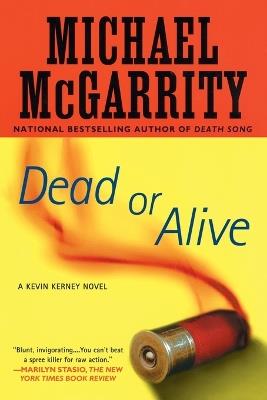 Dead or Alive: A Kevin Kerney Novel - Michael McGarrity - cover