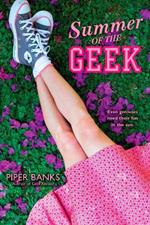 Summer of the Geek