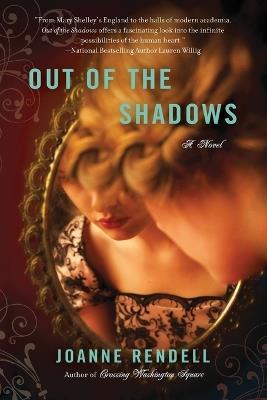 Out of the Shadows - Joanne Rendell - cover