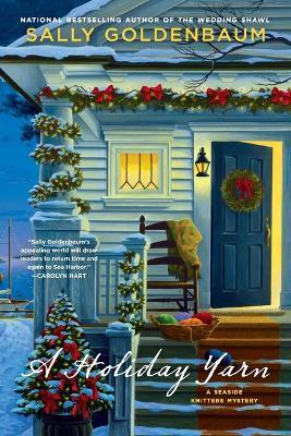 A Holiday Yarn: A Seaside Knitters Mystery - Sally Goldenbaum - cover