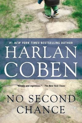 No Second Chance: A Suspense Thriller - Harlan Coben - cover