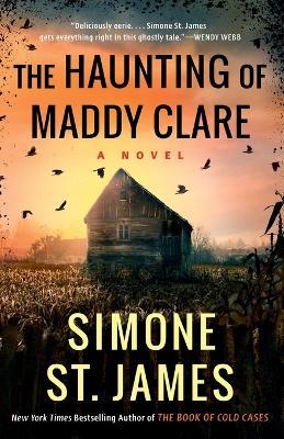 The Haunting of Maddy Clare - Simone St. James - cover