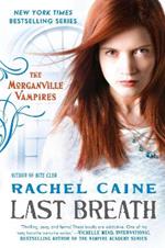 Last Breath: The Morganville Vampires