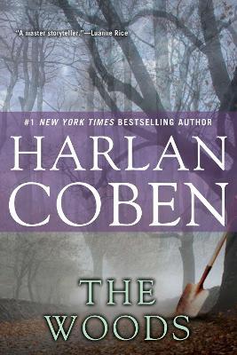 The Woods: A Suspense Thriller - Harlan Coben - cover