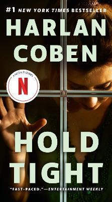 Hold Tight: A Suspense Thriller - Harlan Coben - cover