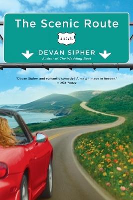 The Scenic Route - Devan Sipher - cover