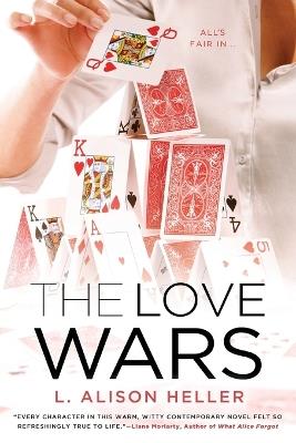 The Love Wars - L Alison Heller - cover