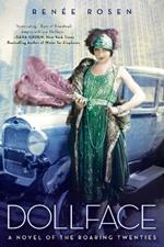 Dollface: A Novel of the Roaring Twenties