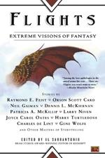 Flights: Extreme Visions of Fantasy