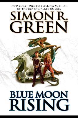 Blue Moon Rising - Simon R. Green - cover