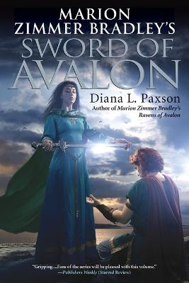 Marion Zimmer Bradley's Sword of Avalon - Diana L. Paxson - cover